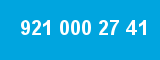 921 000 27 41 921 000 27 41